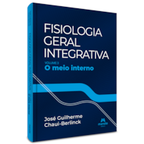 FISIOLOGIA GERAL INTEGRATIVA: O MEIO INTERNO
