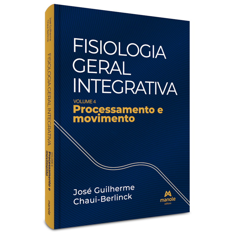 FISIOLOGIA GERAL INTEGRATIVA: PROCESSAMENTO E MOVIMENTO