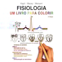 Fisiologia: Um livro para colorir