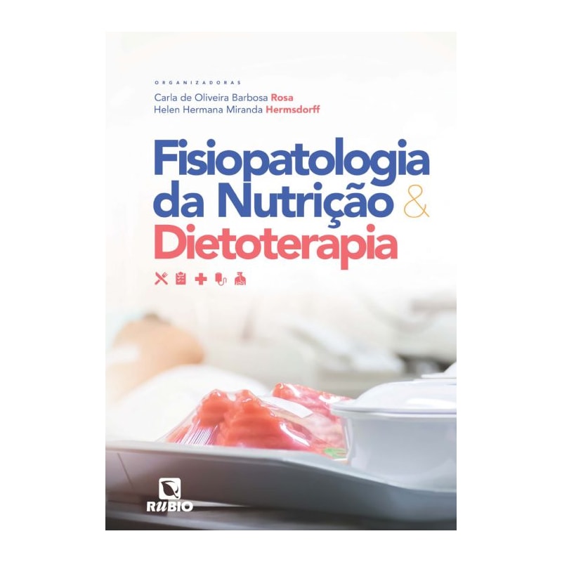 FISIOPATOLOGIA DA NUTRICAO & DIETOTERAPIA