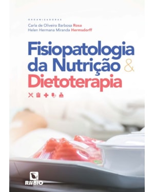 Fisiopatologia da nutrição e dietoterapia