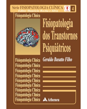 Fisiopatologia dos transtornos psiquiátricos