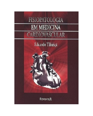 FISIOPATOLOGIA EM MEDICINA CARDIOVASCULAR