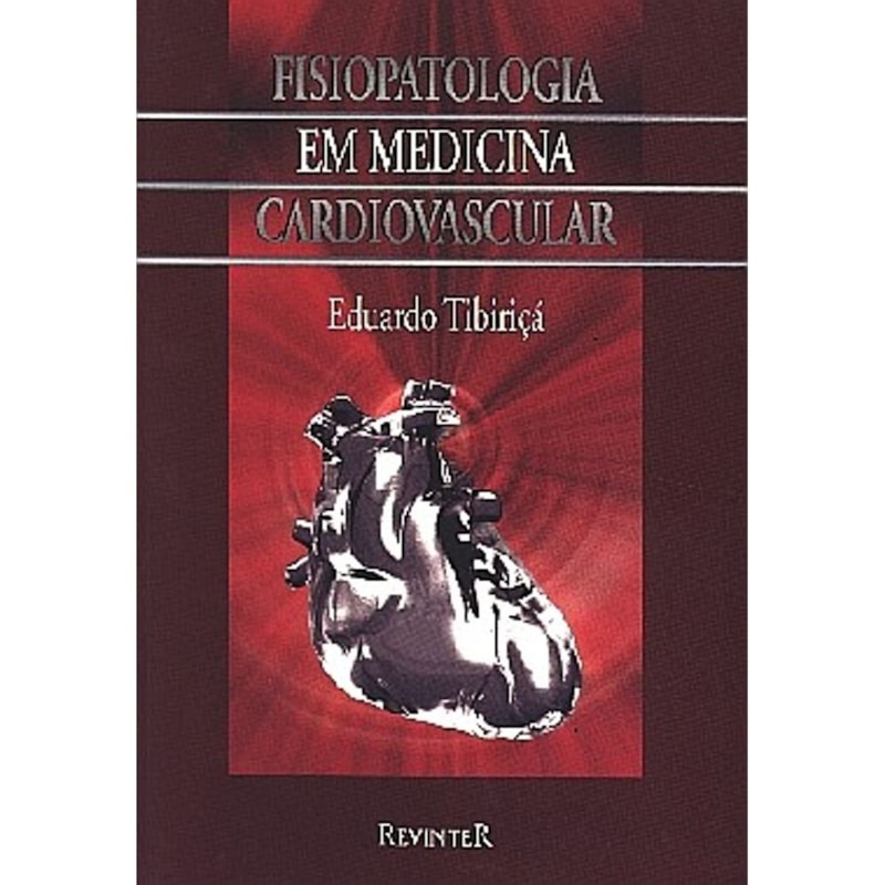 FISIOPATOLOGIA EM MEDICINA CARDIOVASCULAR