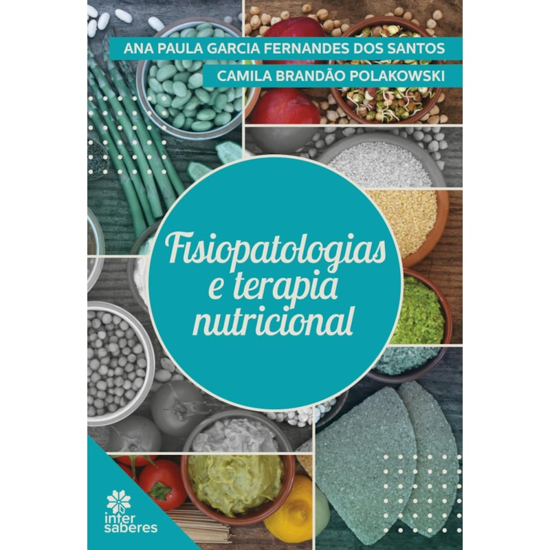 FISIOPATOLOGIAS E TERAPIA NUTRICIONAL