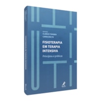 FISIOTERAPIA EM TERAPIA INTENSIVA FISIOTERAPIA EM TERAPIA INTENSIVA