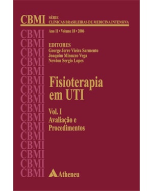 Fisioterapia em UTI - Avaliação e procedimentos