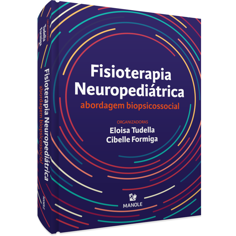 FISIOTERAPIA NEUROPEDIÁTRICA: ABORDAGEM BIOPSICOSSOCIAL