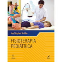 FISIOTERAPIA PEDIÁTRICA FISIOTERAPIA PEDIÁTRICA
