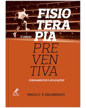 Fisioterapia preventiva: Fundamentos e aplicações