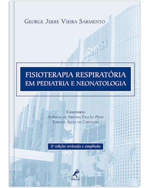 Fisioterapia respiratória em pediatria e neonatologia