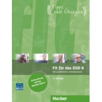 FIT FUR DAS DSD II UBUNGSBUCH B2-C1