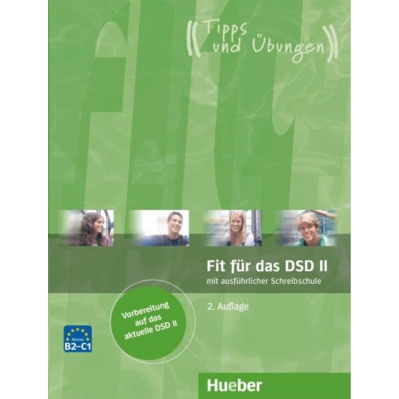 FIT FUR DAS DSD II UBUNGSBUCH B2-C1