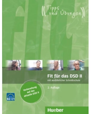 FIT FUR DAS DSD II UBUNGSBUCH B2-C1