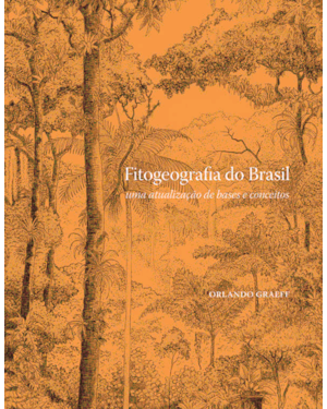Fitogeografia do Brasil: uma atualização de bases e conceitos