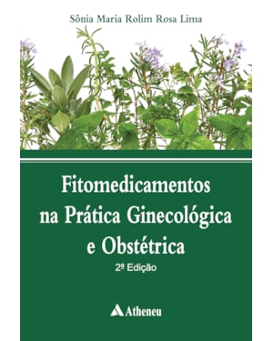 Fitomedicamentos na prática ginecológica e obstétrica