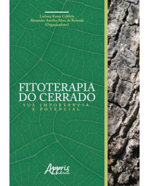 FITOTERAPIA DO CERRADO: SUA IMPORTÂNCIA E POTENCIAL