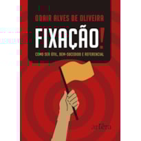 FIXAÇÃO!