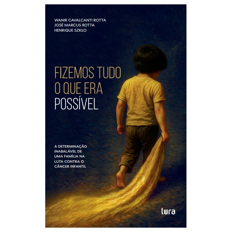 FIZEMOS TUDO O QUE ERA POSSÍVEL: A DETERMINAÇÃO INABALÁVEL DE UMA FAMÍLIA NA LUTA CONTRA O CÂNCER INFANTIL