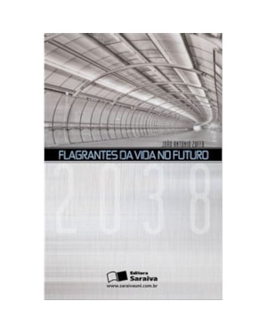 FLAGRANTES DA VIDA NO FUTURO - 1