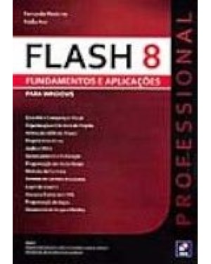 FLASH PROFISSIONAL 8 - FUNDAMENTOS E APLICACOES ...