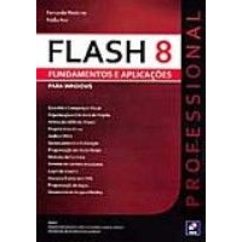 FLASH PROFISSIONAL 8 - FUNDAMENTOS E APLICACOES ...