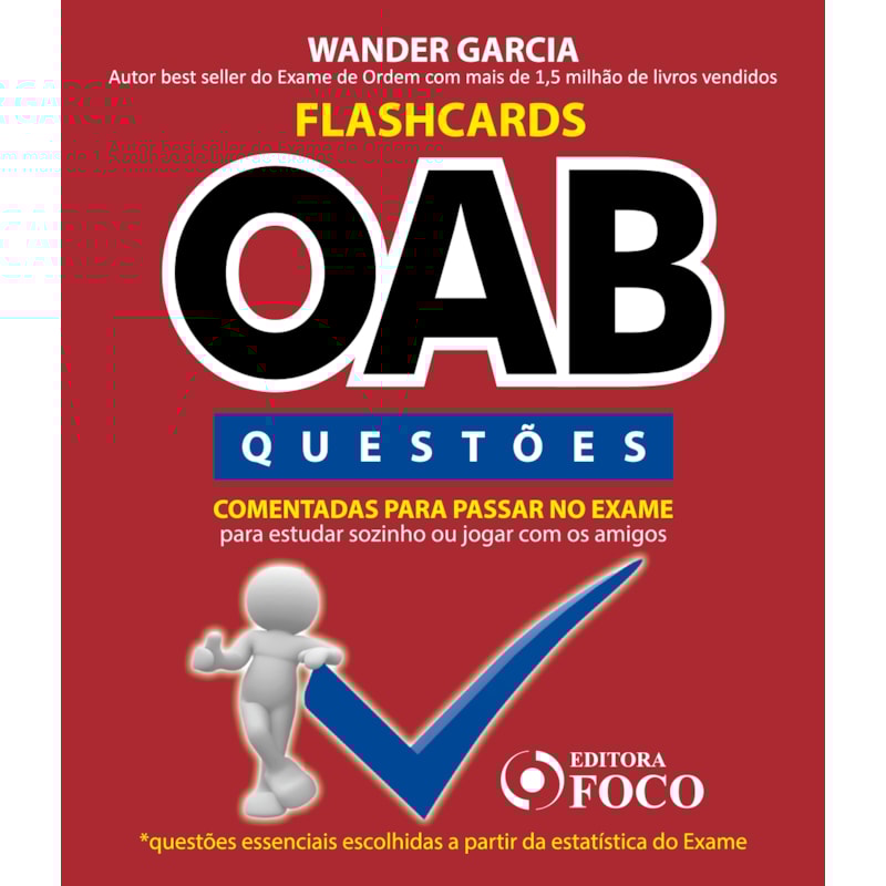 FLASHCARDS OAB - QUESTÕES COMENTADAS PARA PASSAR NO EXAME DA OAB