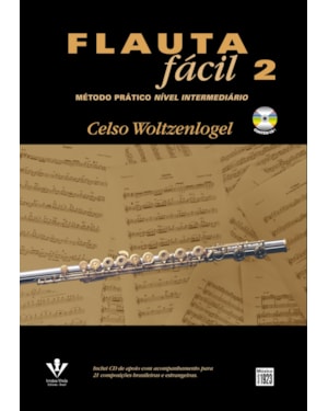 FLAUTA FÁCIL 2: MÉTODO PRÁTICO NÍVEL INTERMEDIÁRIO