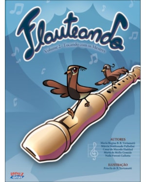 Flauteando - volume 2: tocando com os mestres