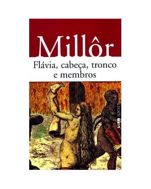 Flávia, cabeça, tronco e membros