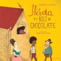 FLÁVIA E O BOLO DE CHOCOLATE