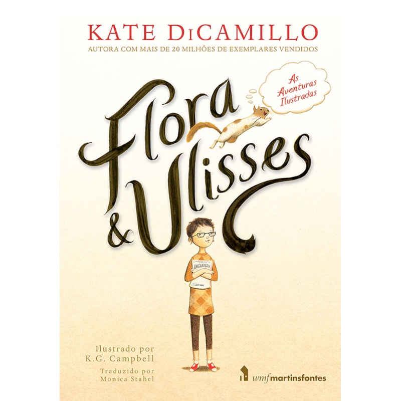 FLORA & ULISSES: AS AVENTURAS ILUSTRADAS