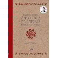 FLORBELA ESPANCA: ANTOLOGIA DE POEMAS PARA A JUVENTUDE