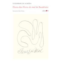 Flores das "Flores do mal" de Baudelaire