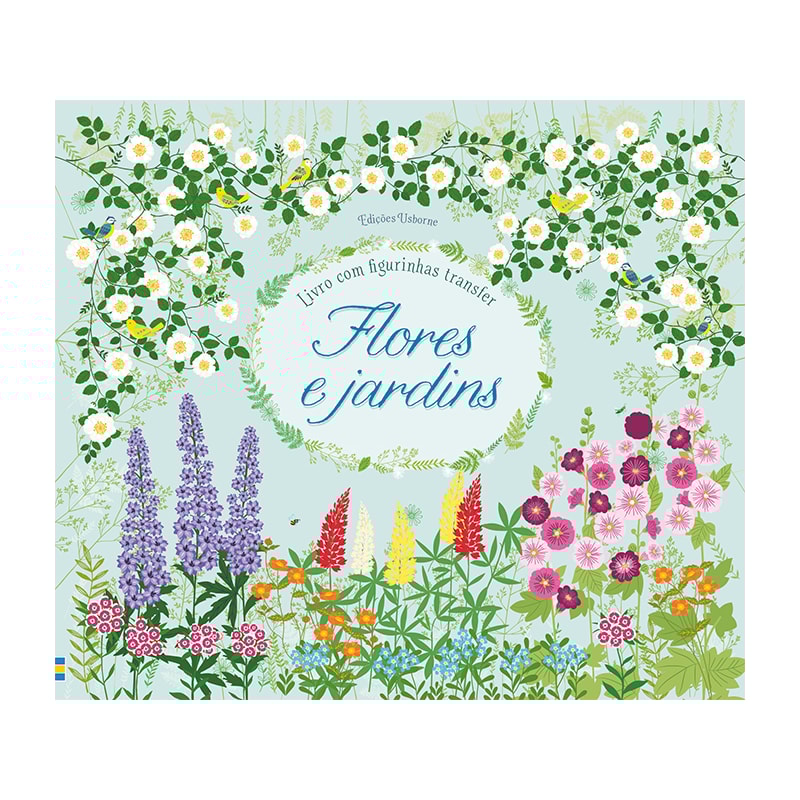 FLORES E JARDINS : LIVRO COM FIGURINHAS TRANSFER