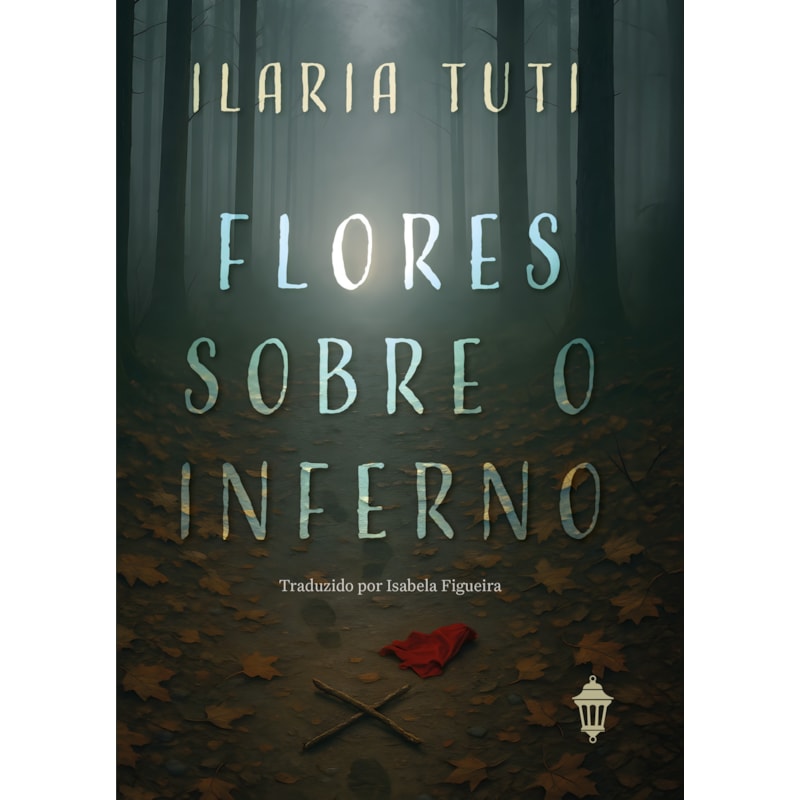 FLORES SOBRE O INFERNO