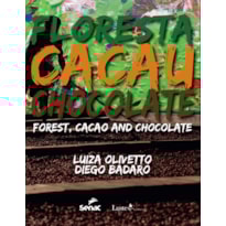 FLORESTA DE CACAU E CHOCOLATE