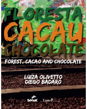 FLORESTA DE CACAU E CHOCOLATE