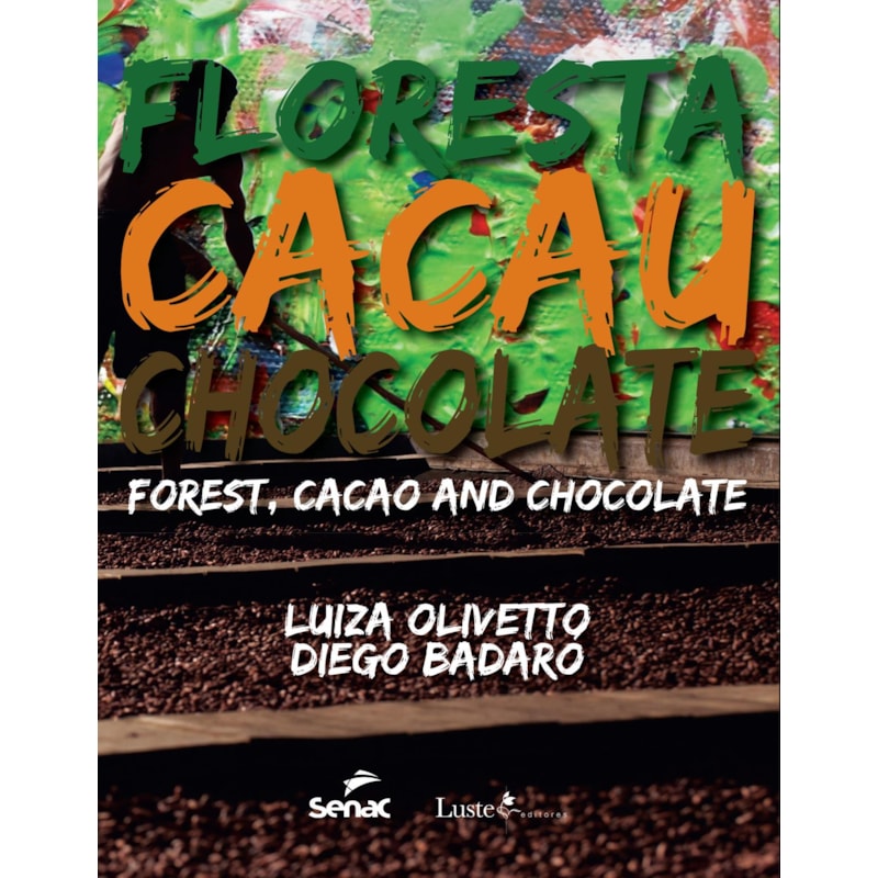 FLORESTA DE CACAU E CHOCOLATE