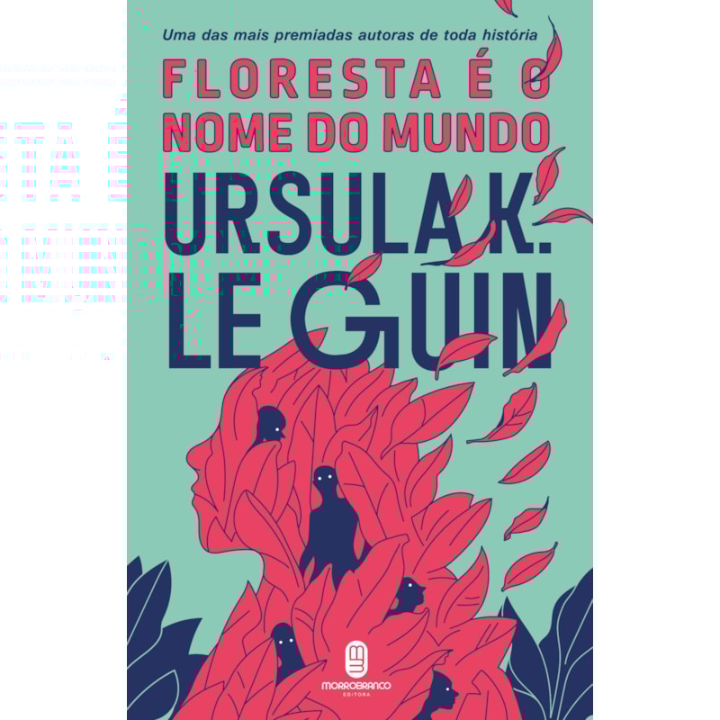 Floresta é o nome do mundo