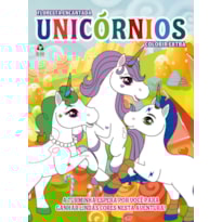 FLORESTA ENCANTADA - COLORIR EXTRA - UNICÓRNIOS - A TURMINHA ESPERA POR VOCÊ PARA GANHAR LINDAS CORES NESTA AVENTURA!