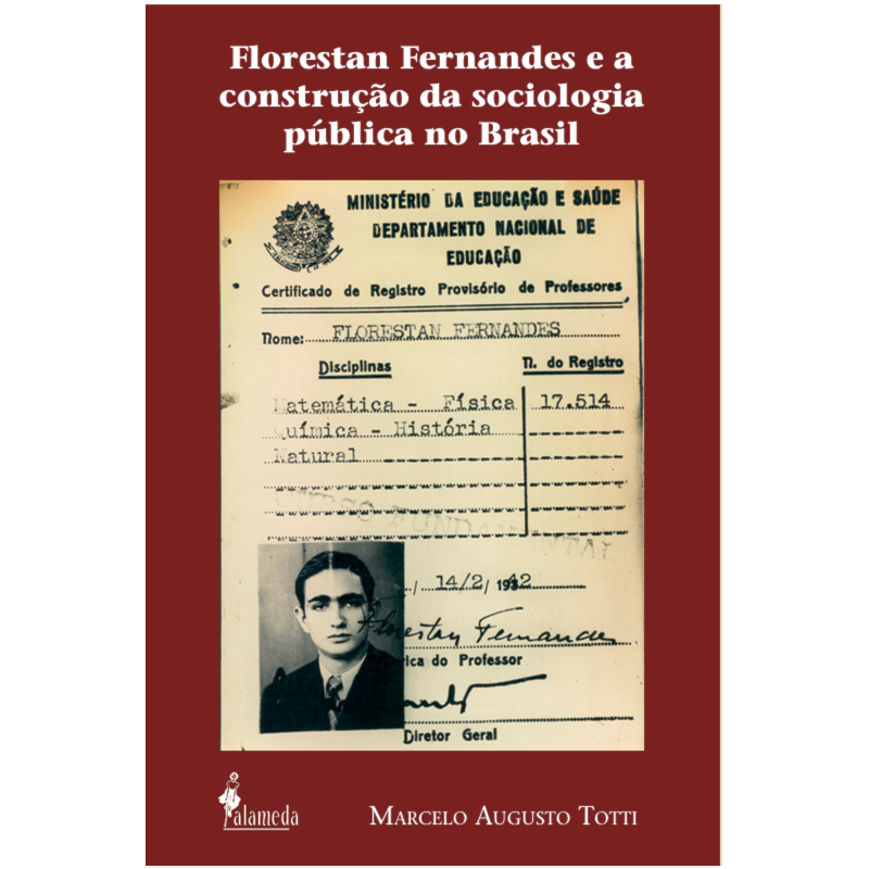 Florestan Fernandes e a contrução da sociologia pública no Brasil