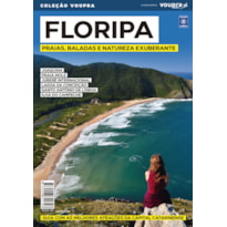 FLORIPA - PRAIAS, BALADAS E NATUREZA EXUBERANTE