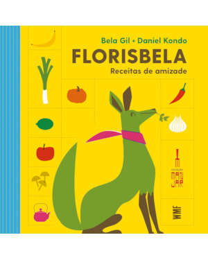FLORISBELA: RECEITAS DE AMIZADE
