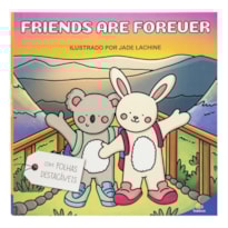 Fluffy Friends by Jade: Friends are Forever