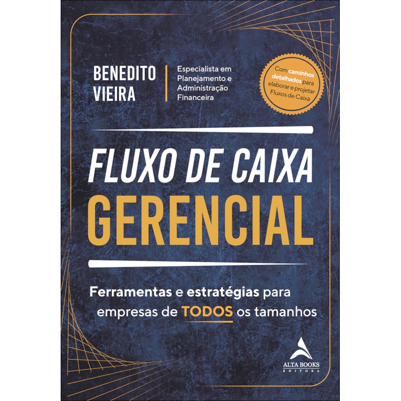 Fluxo de caixa gerencial: ferramentas e estratégias para empresas de todos os tamanhos