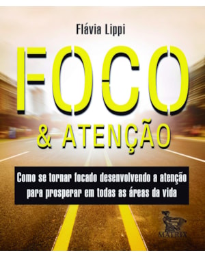 FOCO & ATENÇÃO