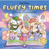 FOFURAS ENCANTADAS - LIVRO DE COLORIR FLUFFY TIMES - LIVRO 5