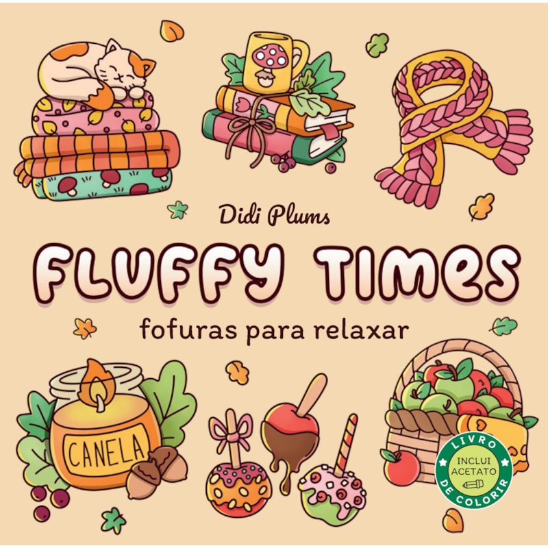 FOFURAS PARA RELAXAR - LIVRO DE COLORIR FLUFFY TIMES - LIVRO 3