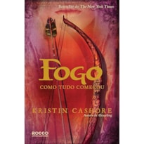 FOGO - COMO TUDO COMEÇOU